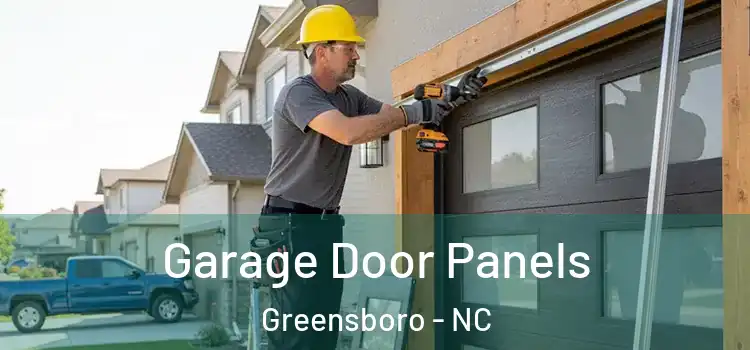  Garage Door Panels Greensboro - NC