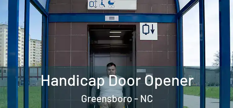 Handicap Door Opener Greensboro - NC