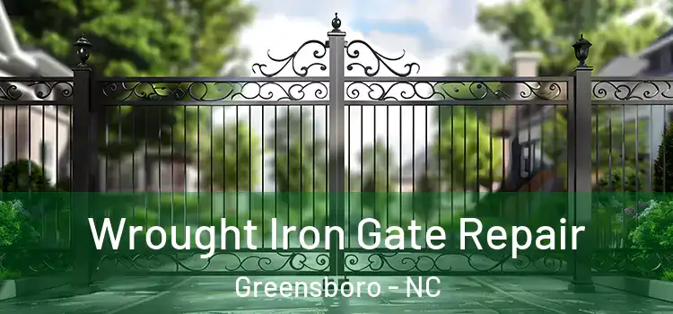  Wrought Iron Gate Repair Greensboro - NC